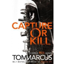  Capture or Kill – MARCUS  TOM idegen nyelvű könyv