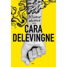 Cara Delevingne, Rowan Coleman Mirror, mirror gyermek- és ifjúsági könyv