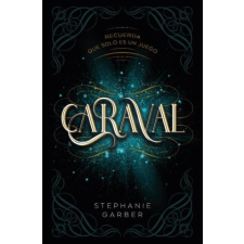 CARAVAL – GARBER,STEPHANIE idegen nyelvű könyv