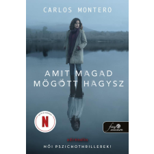 Carlos Montero - Amit magad mögött hagysz regény
