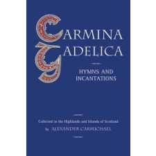  Carmina Gadelica – Alexander Carmichael idegen nyelvű könyv