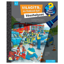 Carola von Kessel Világíts, és fedezd fel! Vészhelyzet gyermek- és ifjúsági könyv