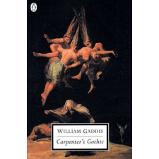  Carpenter's Gothic – William Gaddis idegen nyelvű könyv