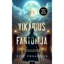 Cartaphilus Kiadó Kft A vikárius fantomja - Okkult Ügyek Irodája 2. regény
