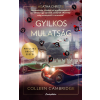 Cartaphilus Könyvkiadó Colleen Cambridge - Gyilkos mulatság