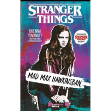 Cartaphilus Könyvkiadó Stranger Things - Mad Max Hawkinsban regény