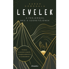 Cartaphilus Sarah Domogala - Levelek a férjemnek, meg a szeretőjének életmód, egészség
