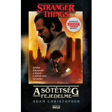 Cartaphilus Stranger Things - A sötétség fejedelme regény