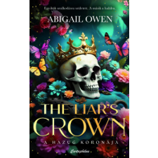 Cartaphilus The Liar's Crown - A hazug koronája - (Különleges kiadás) regény