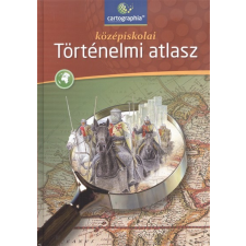 Cartographia Kft. Középiskolai történelmi atlasz utazás