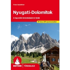 Cartographia Kft. Nyugati-dolomitok - A legszebb kirándulások és túrák - Rother túrakalauz utazás