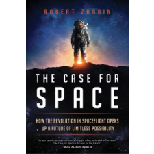  Case for Space – Robert Zubrin idegen nyelvű könyv