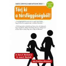 Casparus Kiadó Kft. Dr. Barry K. Weinhold - Törj ki a társfüggőségből! életmód, egészség