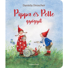 Casparus Kiadó Kft. Pippa és Pelle gyógyít gyermek- és ifjúsági könyv