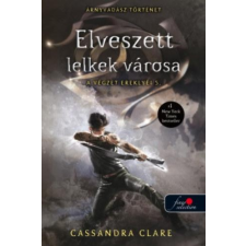 Cassandra Clare CLARE, CASSANDRA - ELVESZETT LELKEK VÁROSA - A VÉGZET EREKLYÉI 5. - FÛZÖTT ajándékkönyv
