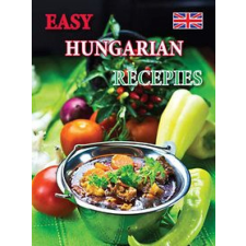 Castelo Art Kft. Easy Hungarian Recepies gasztronómia