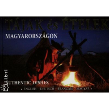 Castelo Art Kft. Tájak és ételek Magyarországon gasztronómia