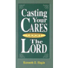  Casting Your Cares Upon Lord – Kenneth E. Hagin