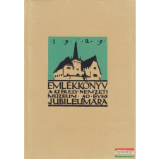 Castor és Pollux Könyvkiadó Emlékkönyv a Székely Nemzeti Múzeum 50 éves jubileumára 1929 I-II. történelem