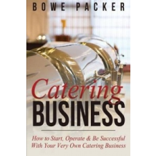 Catering Business – Bowe Packer idegen nyelvű könyv