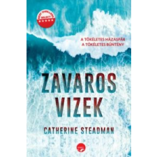 Catherine Steadman Zavaros vizek szépirodalom