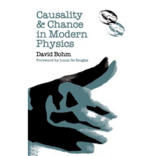  Causality and Chance in Modern Physics – David Bohm idegen nyelvű könyv