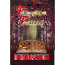 Cavendish, Richard Richard Cavendish - Fekete művészet ezoterika
