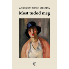 Cédrus Művészeti Alapítvány Most tudod meg regény