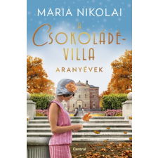 Centrál Könyvek A csokoládévilla - Aranyévek regény