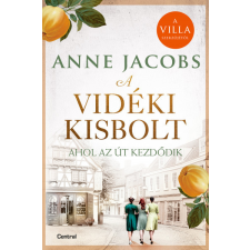 Centrál Könyvek A vidéki kisbolt (élfestett) - Anne Jacobs regény