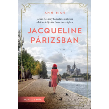 Centrál Könyvek Ann Mah - Jacqueline Párizsban regény