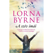 Centrál Könyvek Lorna Byrne - A szív imái életmód, egészség