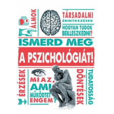 Centrál Könyvek Marcus Weeks - Ismerd meg a pszichológiát! társadalom- és humántudomány