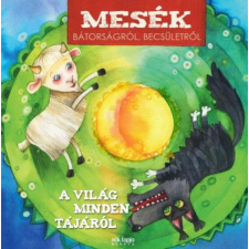 Centrál Könyvek Mesék bátorságról becsületről gyermek- és ifjúsági könyv