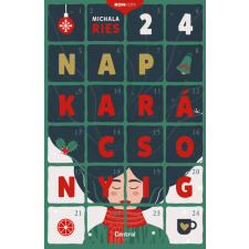 Centrál Könyvek Michala Ries - 24 nap karácsonyig regény