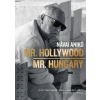 Centrál Könyvek Mr. Hollywood / Mr. Hungary