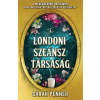 Centrál Könyvek Sarah Penner - A Londoni Szeánsz Társaság