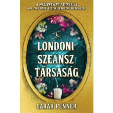 Centrál Könyvek Sarah Penner - A Londoni Szeánsz Társaság regény