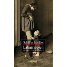 Centrál Könyvek Schäffer Erzsébet - Lábujjhegyen irodalom