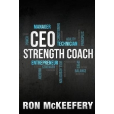  CEO Strength Coach – Ron McKeefery idegen nyelvű könyv