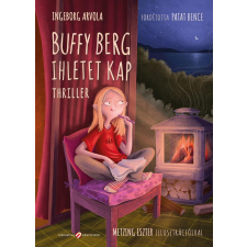 Cerkabella Könyvek Buffy Berg ihletet kap - Thriller gyermek- és ifjúsági könyv