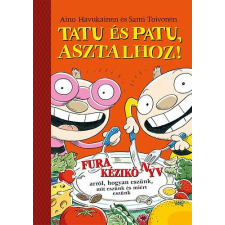 Cerkabella Könyvek Tatu és Patu, asztalhoz! gyermekkönyvek