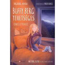 Cerkabella Könyvkiadó Buffy Berg tehetséges - Önéletrajz gyermek- és ifjúsági könyv