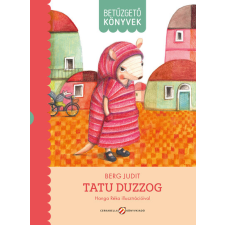Cerkabella Könyvkiadó Tatu duzzog - Betűzgető könyvek gyermek- és ifjúsági könyv