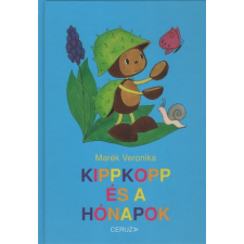 Ceruza Kiadó Kippkopp és a hónapok (8. kiadás) gyermek- és ifjúsági könyv