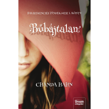 Chanda Hahn HAHN, CHANDA - BÛBÁJTALAN - BALSZERENCSÉS TÜNDÉRMESE 1. gyermek- és ifjúsági könyv