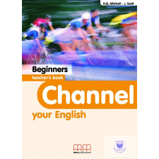  Channel Your English Beginners Teacher&#039;s Book idegen nyelvű könyv
