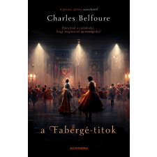 Charles Belfoure - A Fabergé-titok idegen nyelvű könyv