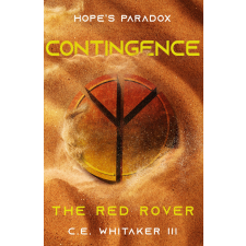 Charles E. Whitaker III (magánkiadás) The Red Rover: Contingence egyéb e-könyv