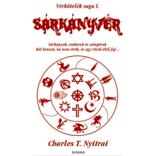 Charles T. Nyitrai - Sárkányvér regény